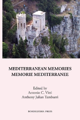 Mediterranean Memories: Memorie Mediterranee book