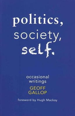 Politics, Society, Self book