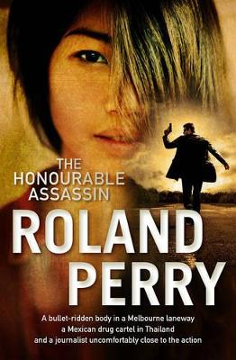 Honourable Assassin by Roland Perry