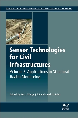 Sensor Technologies for Civil Infrastructures, Volume 2 book
