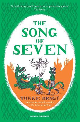 The Song of Seven by Tonke Dragt