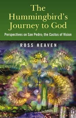 Hummingbird's Journey to God book