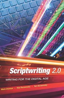 Scriptwriting 2.0 by Marie Drennan