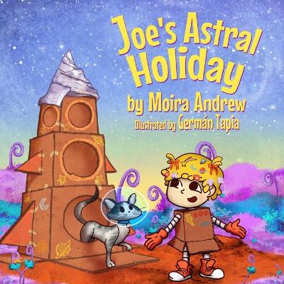 Joe's Astral Holiday book