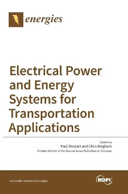 Electrical Power and Energy Systems for Transportation Applications book