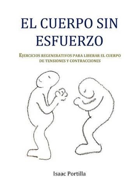 El Cuerpo Sin Esfuerzo book