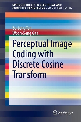 Perceptual Image Coding with Discrete Cosine Transform book