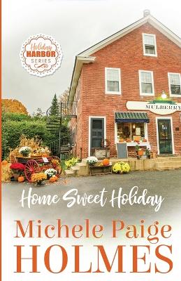 Home Sweet Holiday book