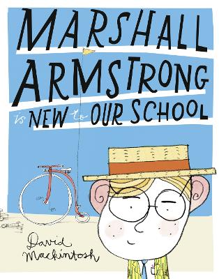 Marshall Armstrong Is New To Our School book