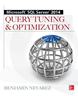 Microsoft SQL Server 2014 Query Tuning & Optimization book