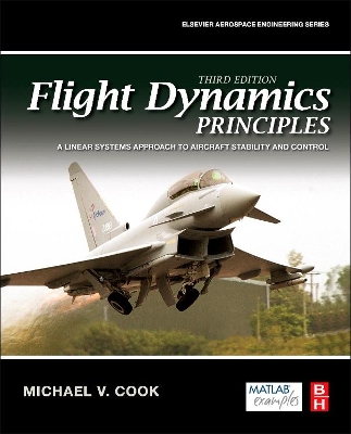 Flight Dynamics Principles by Michael V. Cook