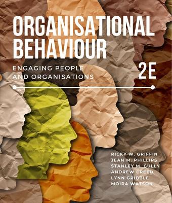 Organisational Behaviour: Engaging People and Organisations book