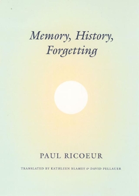 Memory, History, Forgetting book