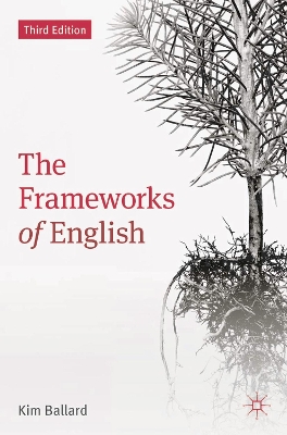 Frameworks of English by Kim Ballard