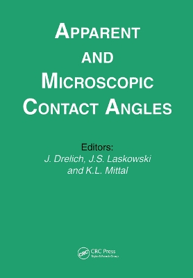 Apparent and Microscopic Contact Angles by Kash L. Mittal