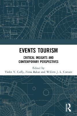 Events Tourism: Critical Insights and Contemporary Perspectives book