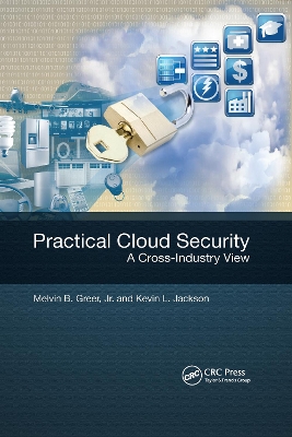 Practical Cloud Security: A Cross-Industry View book