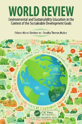 World Review: Environmental and Sustainability Education in the Context of the Sustainable Development Goals book