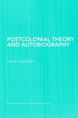 Postcolonial Theory and Autobiography book