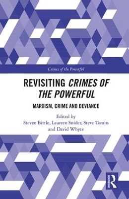 Revisiting Crimes of the Powerful by Steven Bittle