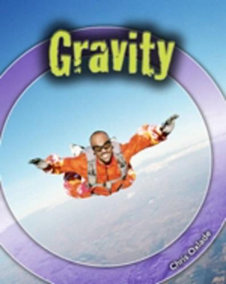 Fantastic Forces: Gravity by Chris Oxlade