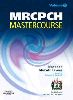 MRCPCH MasterCourse by Malcolm I. Levene