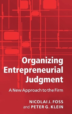 Organizing Entrepreneurial Judgment book