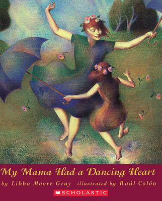 My Mama Had a Dancing Heart book