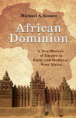 African Dominion by Michael Gomez