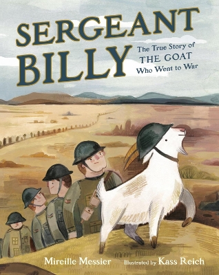 Sergeant Billy: The True Story of the Goat Who Went to War book