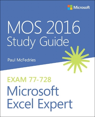 MOS 2016 Study Guide for Microsoft Excel Expert book