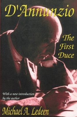 D'Annunzio by Michael Ledeen