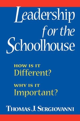 Leadership for the Schoolhouse book