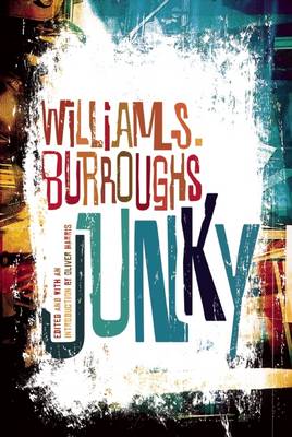 Junky by William S. Burroughs
