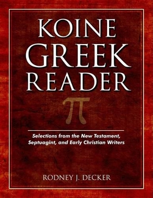 Koine Greek Reader book