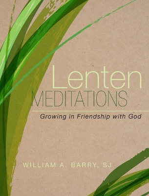 Lenten Meditations (10-Pack): Growing in Friendship with God book