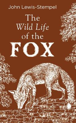 The Wild Life of the Fox book