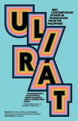 Ulirát: Best Contemporary Stories in Translation from the Philippines book