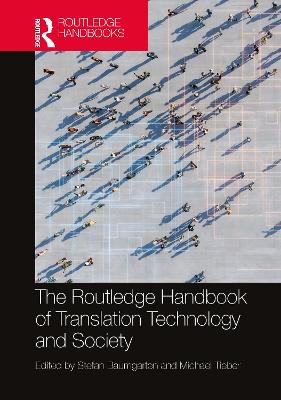 The Routledge Handbook of Translation Technology and Society book