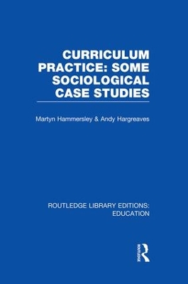 Curriculum Practice by Martyn Hammersley