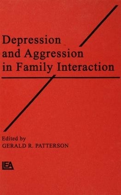 Depression and Aggression in Family interaction by Gerald R. Patterson
