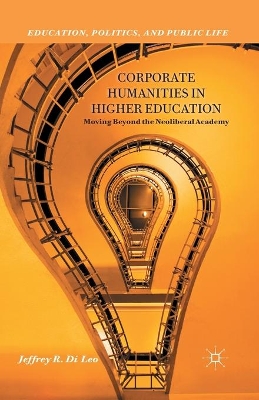 Corporate Humanities in Higher Education by Kenneth A. Loparo