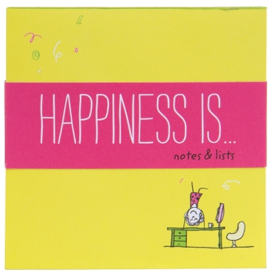 Happiness Is... Notes and Lists: Notepad Set book