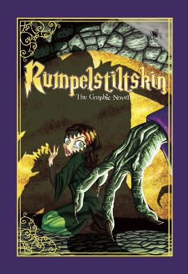 Rumpelstiltskin: The Graphic Novel book