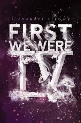 First We Were IV book