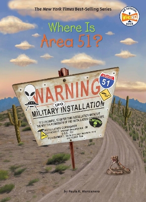 Where Is Area 51? by Paula K. Manzanero