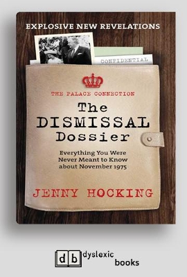 The Dismissal Dossier updated by Jenny Hocking