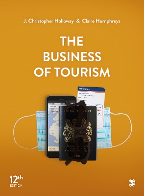 The The Business of Tourism by J. Christopher Holloway