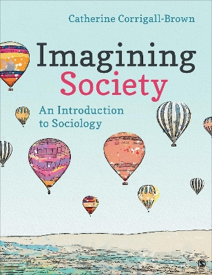 Imagining Society: An Introduction to Sociology book