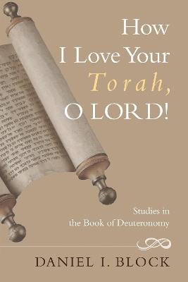 How I Love Your Torah, O Lord! book